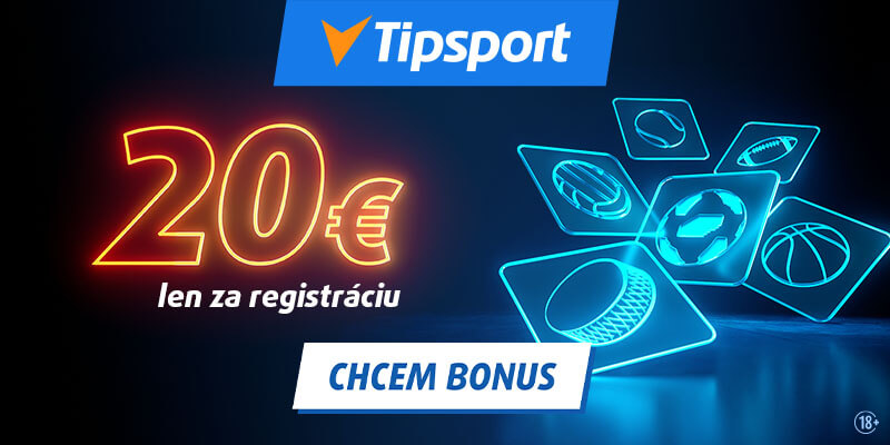 Získaj 20 € len za&nbsp;registráciu v&nbsp;Tipsporte