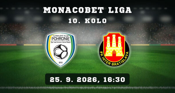 FK Pohronie – FK Inter Bratislava, 10. kolo MONACObet ligy, 25. 9.&nbsp;2026