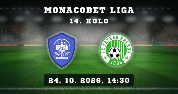 MFK Bytča – FC Tatran Prešov, 14. kolo MONACObet ligy, 24. 10. 2026